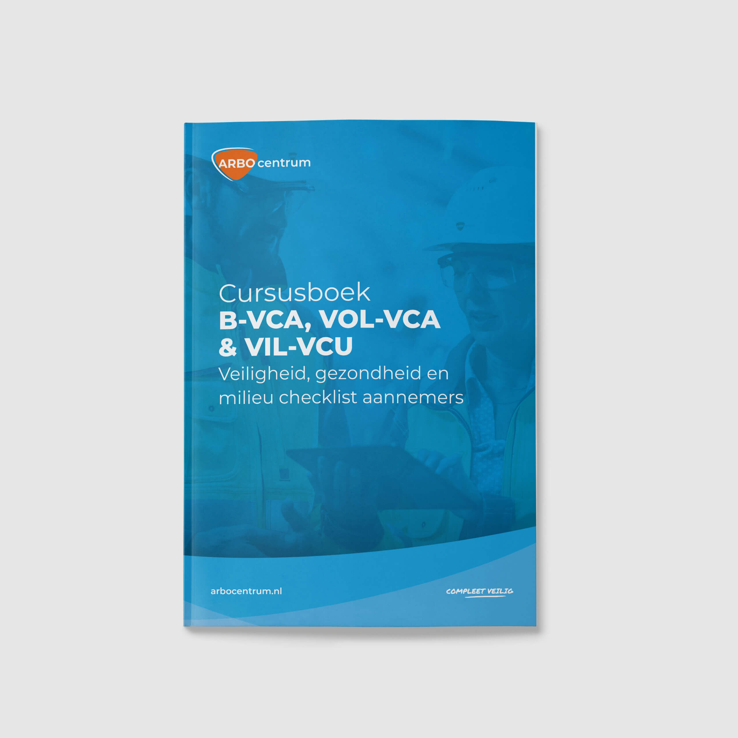 B-VCA, VOL-VCA, VIL-VCU cursusboek