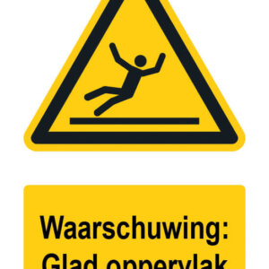 Waarschuwingsbord / sticker glad oppervlak met tekst