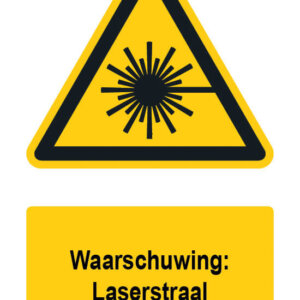 Waarschuwingsbord / sticker laserstraal met tekst