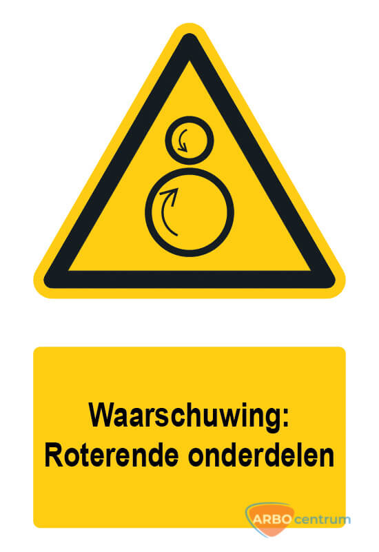 Waarschuwingsbord / sticker roterende onderdelen met tekst